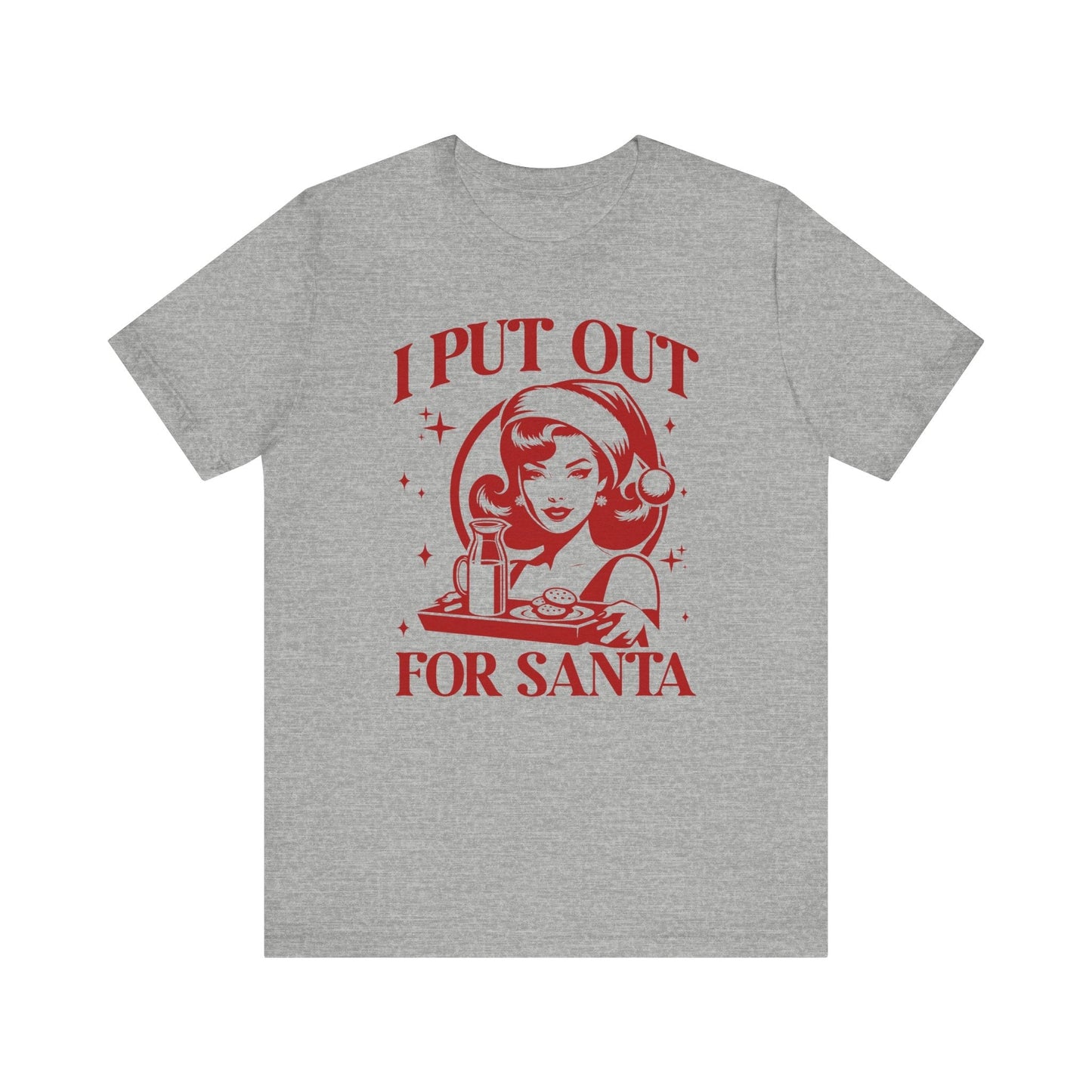 I Put Out For Santa Christmas T-Shirt