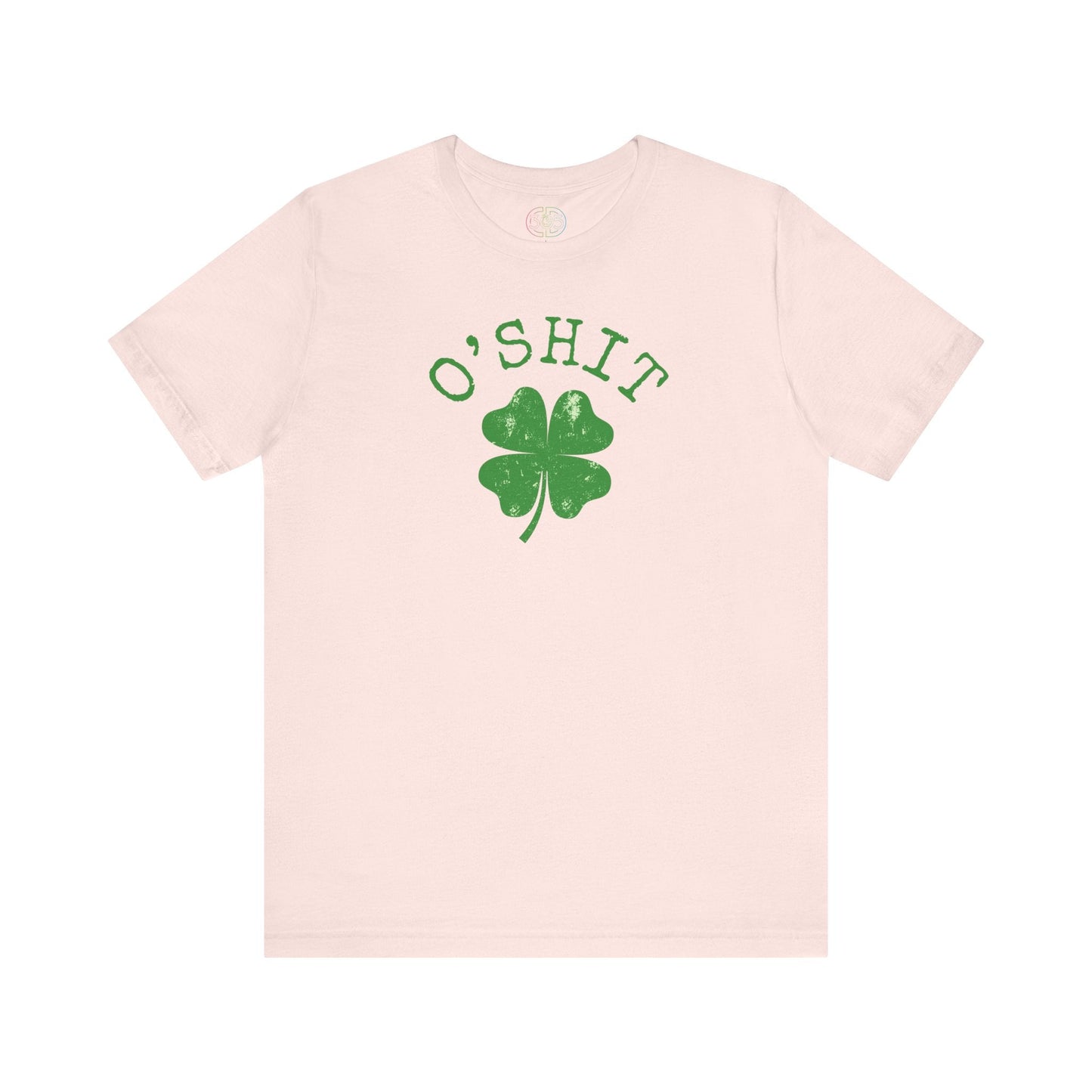 O'Shit St. Patrick's Unisex T-Shirt