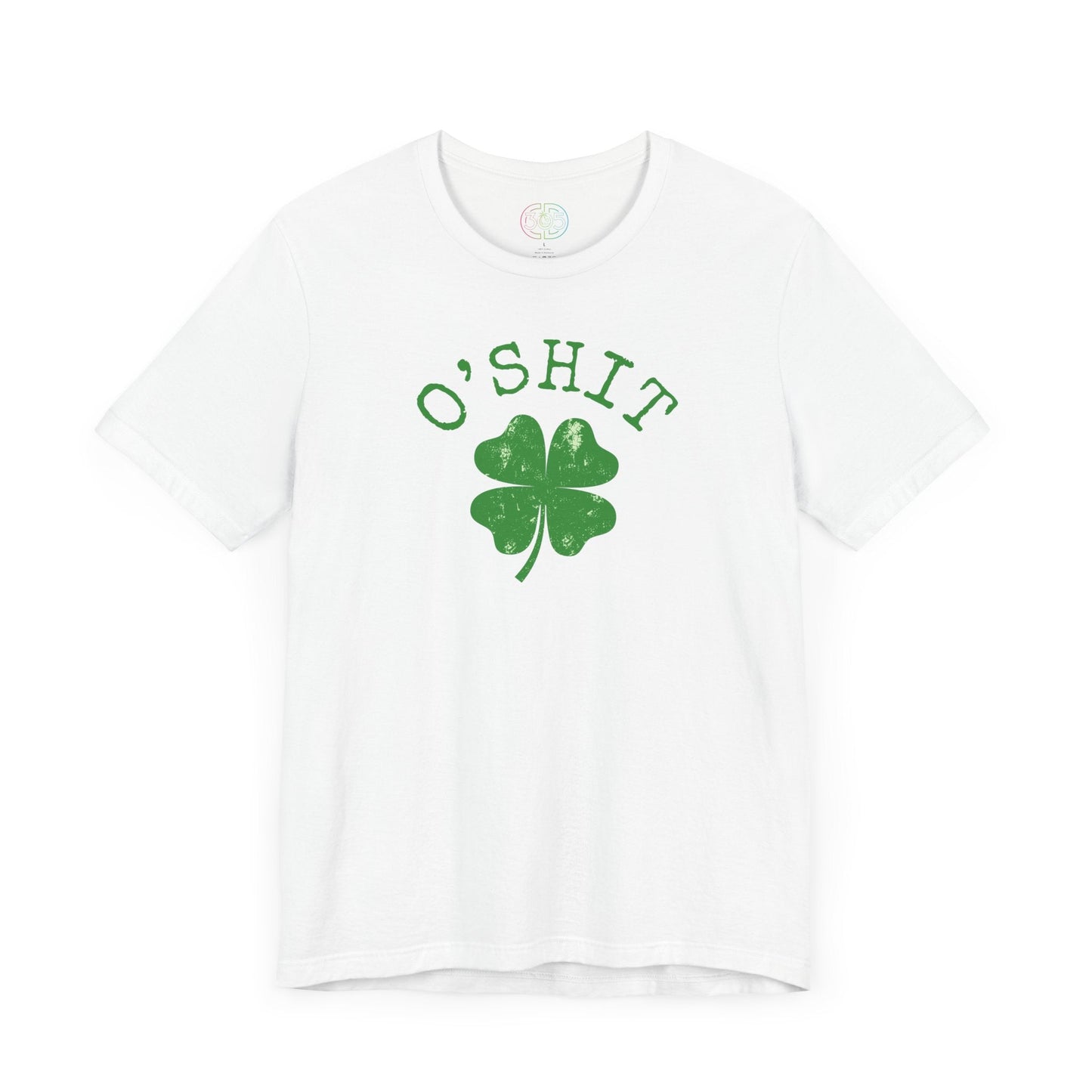 O'Shit St. Patrick's Unisex T-Shirt
