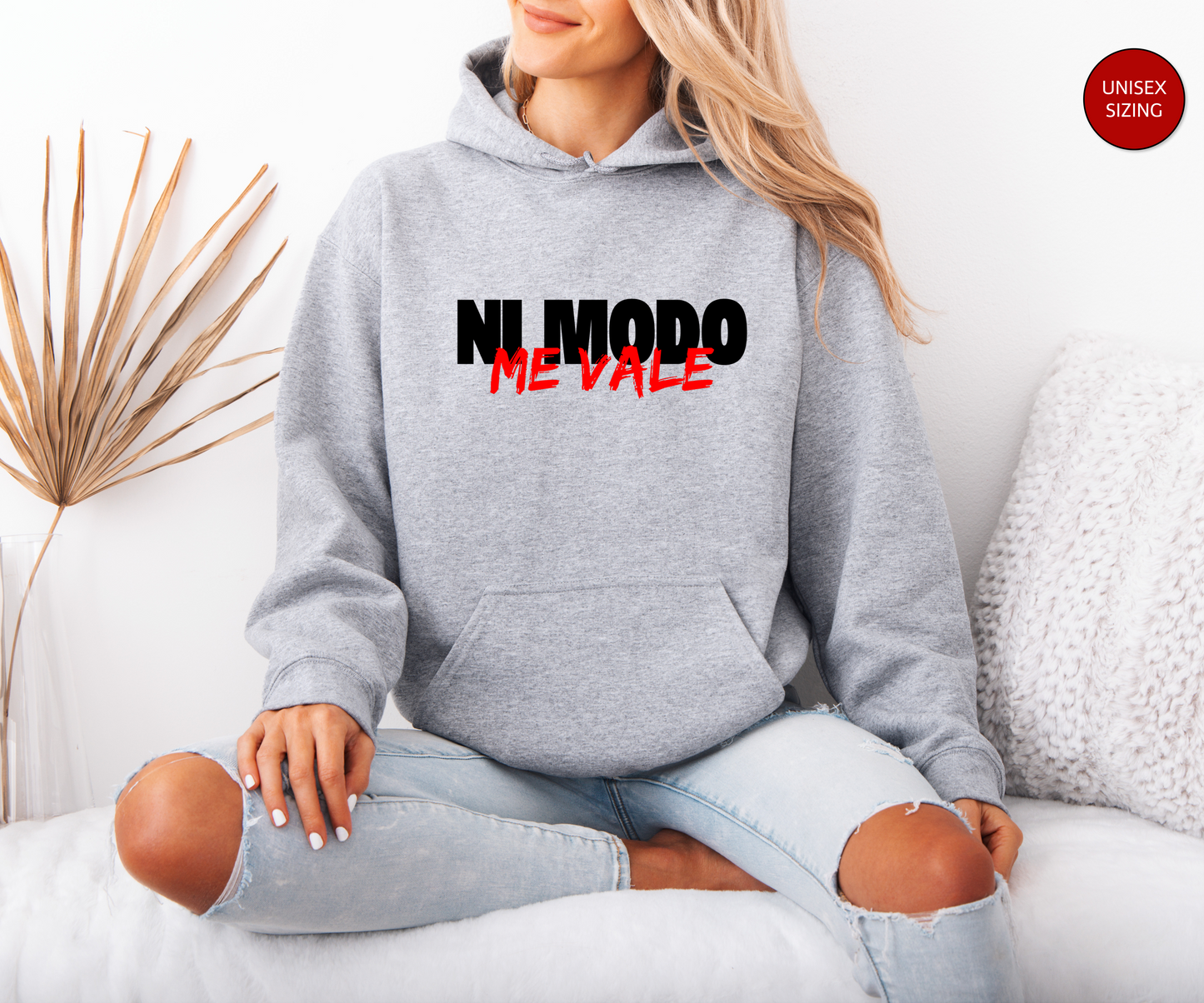 Ni Modo, Me Vale Unisex Sweatshirt, Latino Sweater, Me Vale Madre, Me Vale Verga, Gift for Her, Gift for Him, Latino Sarcastic Hoodie