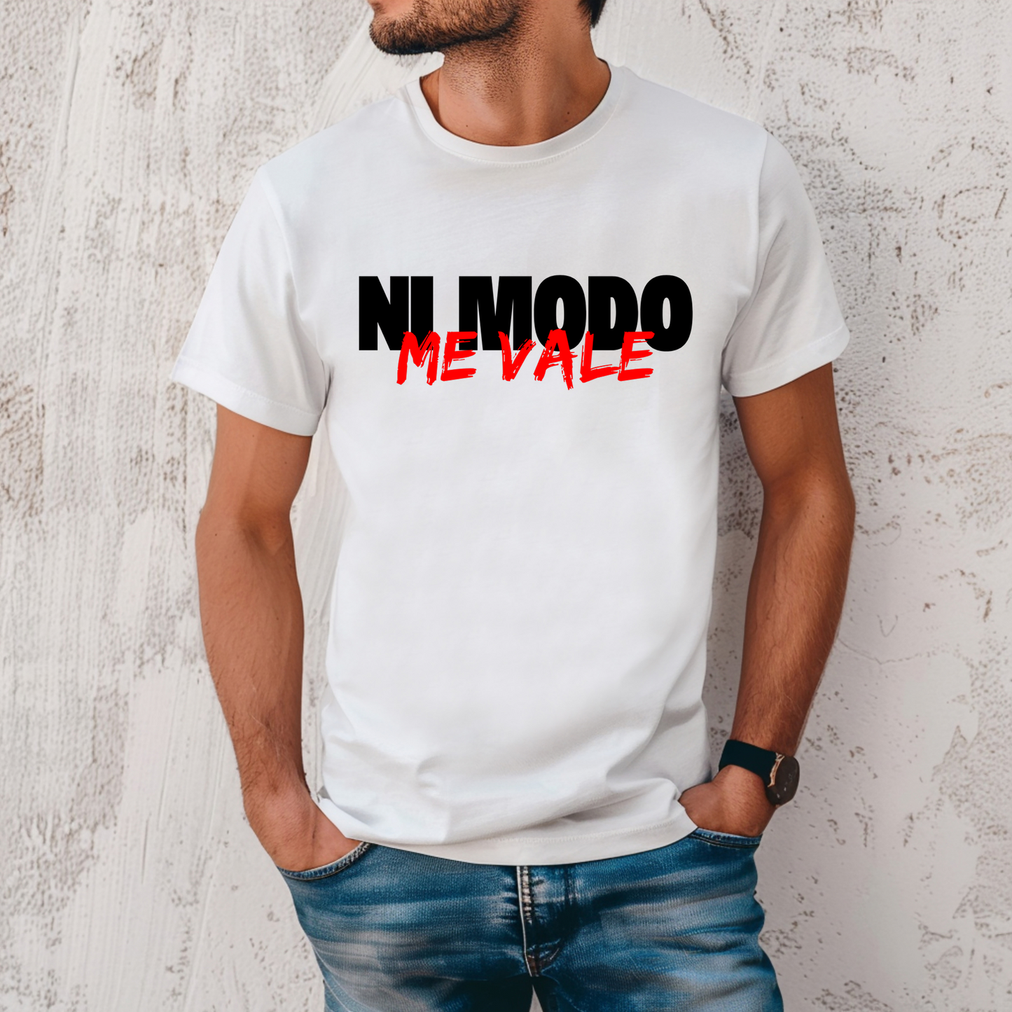 Ni Modo, Me Vale Unisex T-Shirt, Me Vale Madre, Me Vale Verga, Latino shirt, Gift for Her, Gift for Him, Latino Sarcastic sayings Shirt
