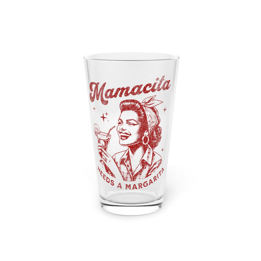 Mamacita Needs a Margarita Pint Glass, 16oz Bachelorette Party, Weekend Glass, Party Glass, Margarita Glass, Barware