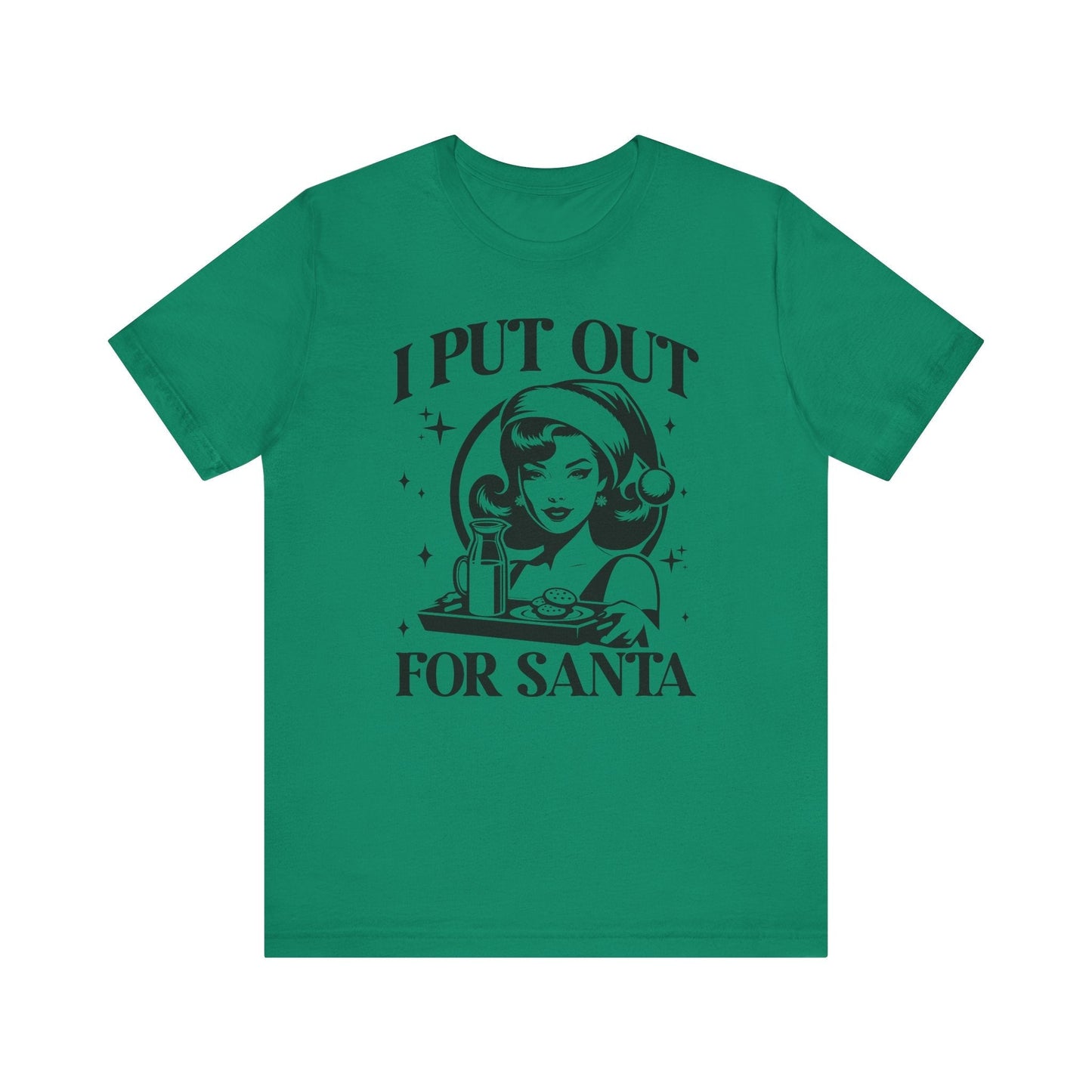 I Put Out For Santa Christmas T-Shirt