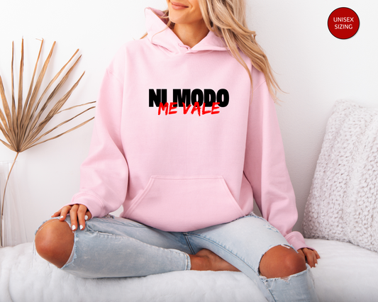 Ni Modo, Me Vale Unisex Sweatshirt, Latino Sweater, Me Vale Madre, Me Vale Verga, Gift for Her, Gift for Him, Latino Sarcastic Hoodie